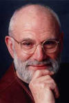 Oliver Sacks - British neurologist, writer and Professor of Neurology by Wright State University