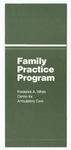 Family Practice Program: Frederick A. White Center for Ambulatory Care by Wright State University