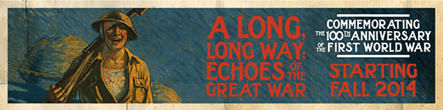 A Long Long Way: Echoes of the Great War