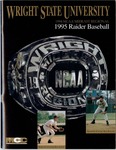 Wright State University Baseball Media Guide 1995 by Wright State University Athletics