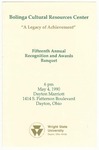 A legacy of Achievement: Fifeenth Annual Recognition and Awards Banquet by Bolinga Cultural Resources Center