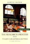 The Research Process: A Complete Guide and Reference for Writers by Martin Maner