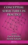 Conceptual Structures in Practice by Pascal Hitzler and Henrik Scharfe