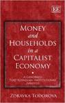 Money and Households in a Capitalist Economy: a Gendered Post Keynesian-Institutional Analysis by Zdravka Todorova
