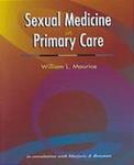 Sexual Medicine In Primary Care by William L. Maurice and Marjorie A. Bowman