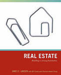 Real Estate: Building a Strong Foundation by James E. Larsen, Bill Carey, and Chantal Howell-Carey