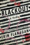 Blackout: a thriller by Erin Flanagan
