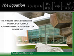 The Equation, Winter 2012 by College of Science and Mathematics, Wright State University