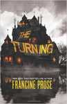 The Turning by Francine Prose