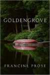 Goldengrove: A Novel by Francine Prose