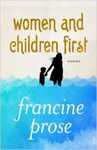 Women and Children First: Stories by Francine Prose