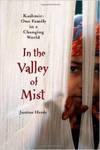 In the Valley of Mist: Kashmir: One Family in a Changing World