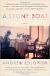 A Stone Boat by Andrew Solomon