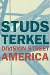 Division Street: America by Studs Terkel