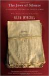 The Jews of Silence: A Personal Report on Soviet Jewry by Elie Wiesel