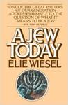 A Jew Today by Elie Wiesel