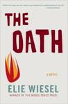 The Oath: A Novel by Elie Wiesel
