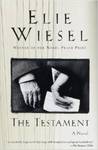 The Testament: A Novel by Elie Wiesel