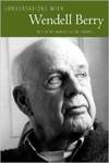 Conversations with Wendell Berry
