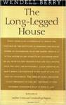 The Long-Legged House by Wendell Berry