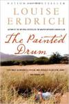 The Painted Drum: A Novel by Louise Erdrich