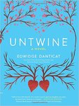Untwine by Edwidge Danticat