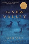The New Valley: Novellas by Josh Weil