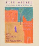King Solomon and His Magic Ring by Elie Wiesel