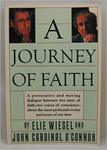 A Journey of Faith by Elie Wiesel and John O'Connor