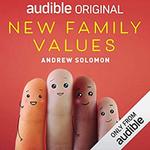 New Family Values by Andrew Solomon