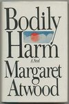 Bodily Harm by Margaret Atwood