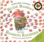 Rude Ramsay and the Roaring Radishes