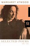 Selected Poems 1965-1975 by Margaret Atwood