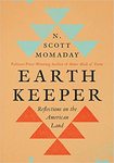Earth-Keeper: Reflections on the American Land