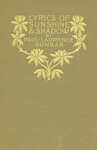 Lyrics of Sunshine and Shadow by Paul Laurence Dunbar