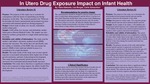 In Utero Drug Exposure Impact on Infant Health