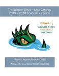 The Wright State – Lake Campus 2019 – 2020 Scholarly Review by Wright State University - Lake Campus