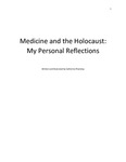 Medicine and the Holocaust: My Personal Reflections by Catherine Phamduy