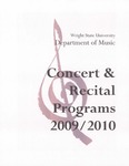 School of Music Recital Programs from 2009 to 2010 by Wright State University School of Music