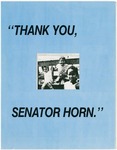 "Thank you, Senator Horn" Campaign Document
