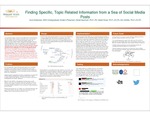 Finding Specific, Topic Related Information from a Sea of Social Media Posts by Scott J. Duberstein, Daniel Asamoah, Derek Doran, and Shu Z. Schiller