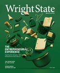 Wright State University Magazine, Fall 2022 by Wright State Alumni Association and Wright State Foundation