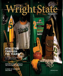 Wright State University Magazine, Spring 2023 by Wright State Alumni Association and Wright State Foundation