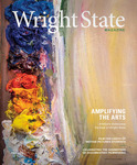 Wright State University Magazine, Fall 2023 by Wright State Alumni Association and Wright State Foundation